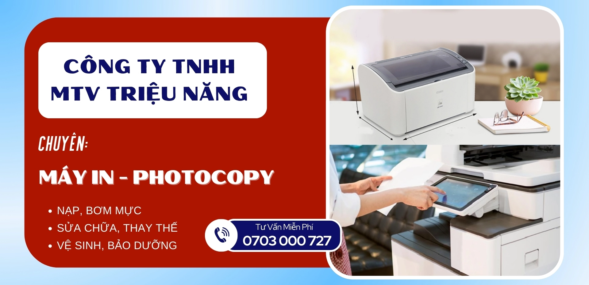 Máy in - Photocopy Triệu Năng